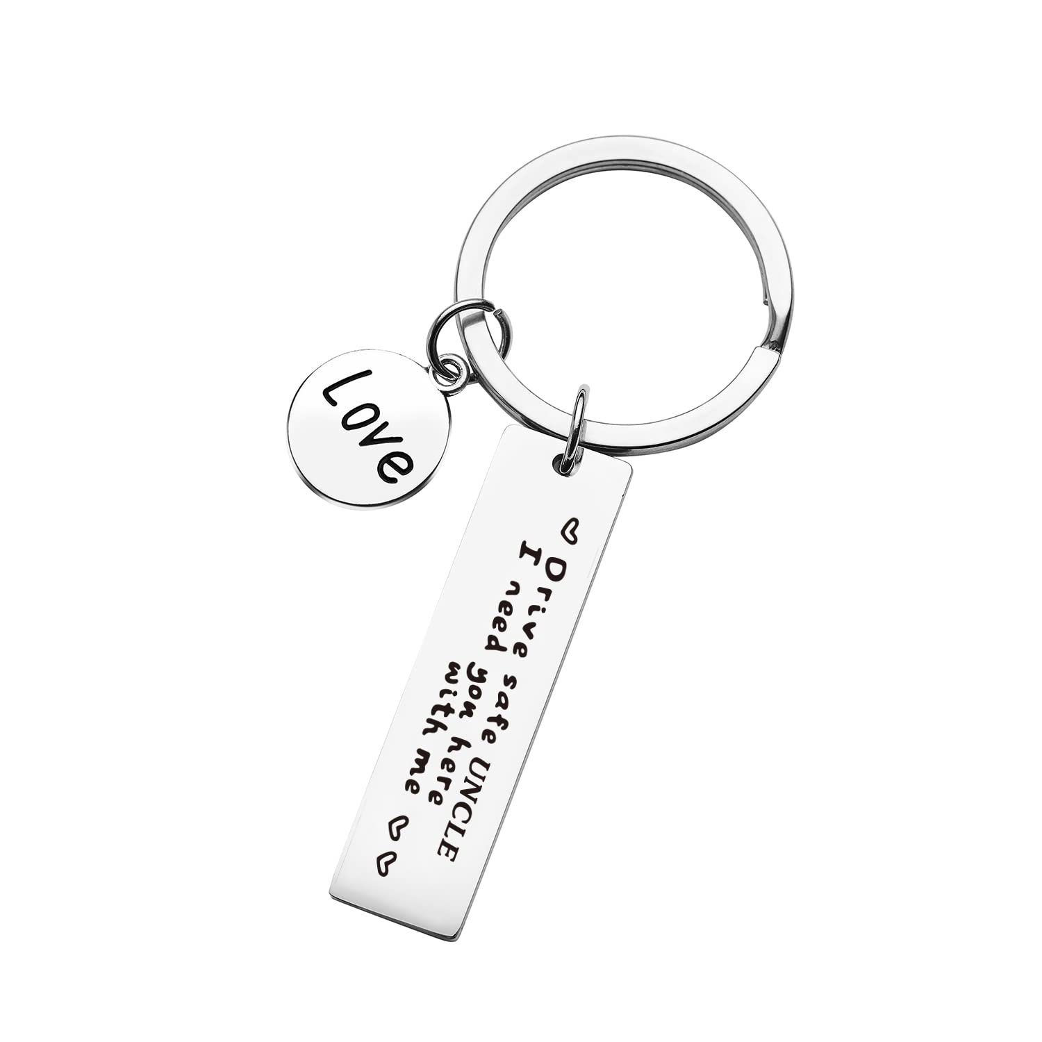 XLCTT Drive Safe Keychain I Need You Here With Me Keychain Birthday Gifts For Women Men, Uncle, Medium