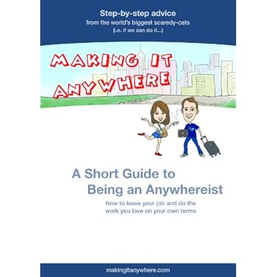 A Short Guide To Being An Anywhereist