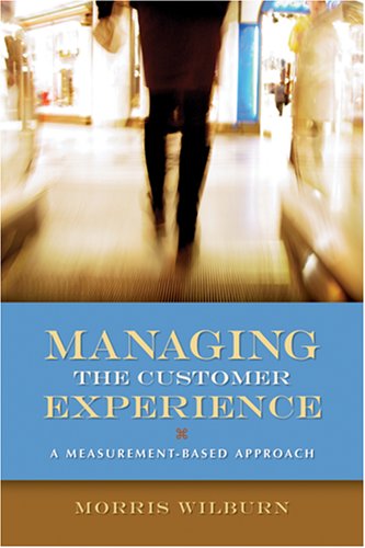 Buy Managing the Customer Experience: A Measurement-based Approach — BookShops.in