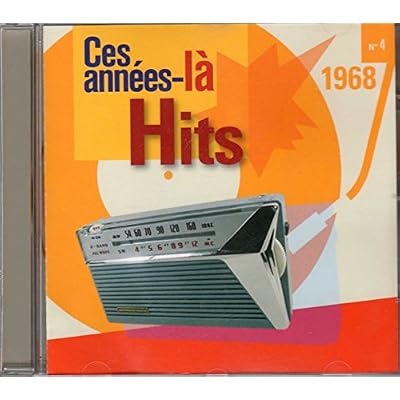 Ces Ann&eacute;es-L&agrave; N&deg;4 1968