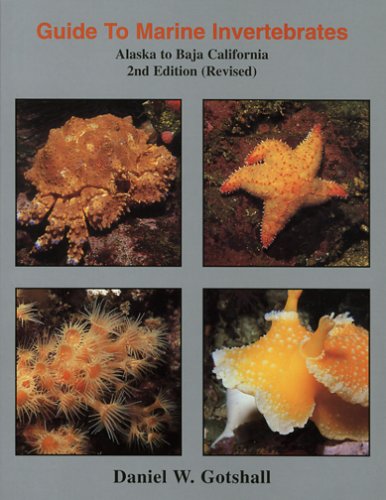  Guide to Marine Invertebrates: Alaska to Baja California