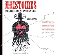 HISTOIRES CELEBRES ET INCONNUES (HORS SERIE GIBOULEES) 2070612198 Book Cover