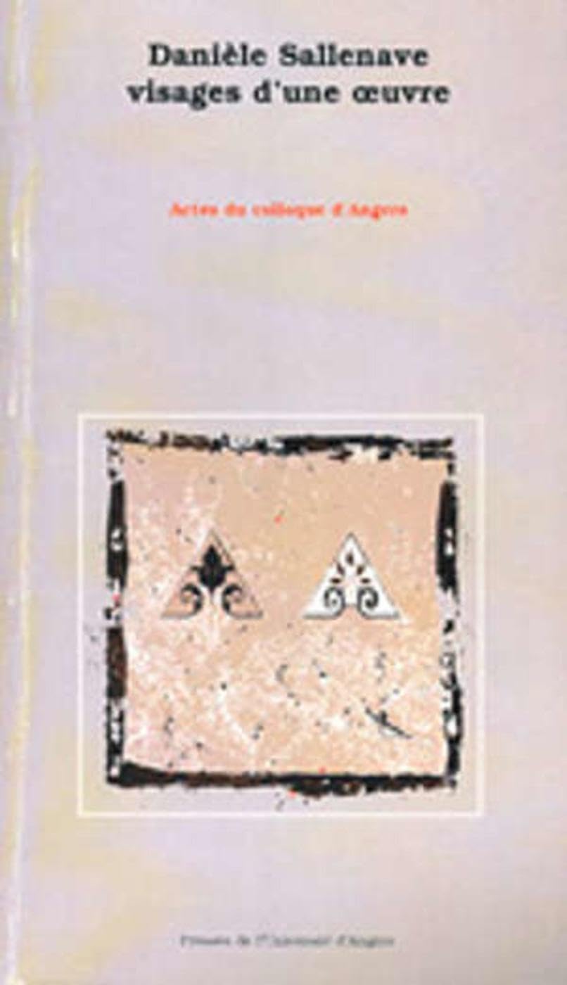 Amazon.com: DANIELE SALLENAVE VISAGES D UNE OEUVRE: 9782903075835: PUR ...