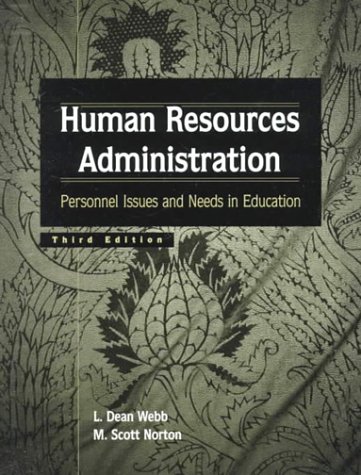 Human Resources Administration: Personnel Issues and Needs in Education