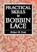 Practical Skills in Bobbin Lace