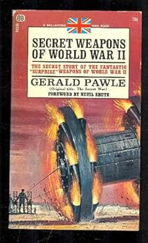 Mass Market Paperback The Secret Weapons of World War II Book