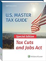 U.S. Master Tax Guide (2018) Special Edition- Tax Cuts and Jobs Act 0808049771 Book Cover