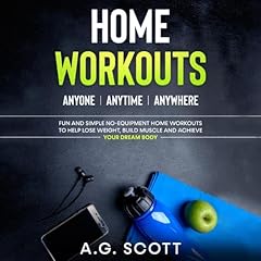 Home Workouts Audiolibro Por A.G. Scott arte de portada