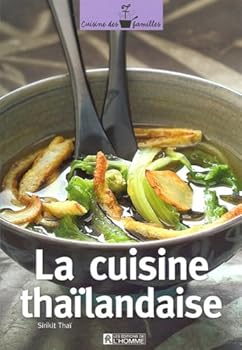 Mass Market Paperback La cuisine thaïlandaise [French] Book