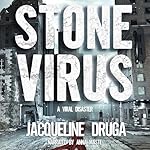 Cover of Stone Virus: A Viral Disaster