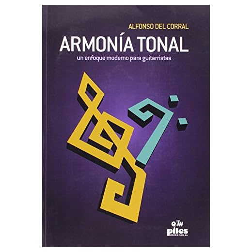 Armonía Tonal un Enfoque Moderno para Guitarristas