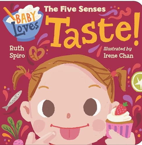 Image of Baby Loves the Five Senses: Taste! (Baby Loves Science)