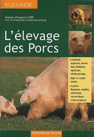 Télécharger L'élevage des porcs Francais PDF