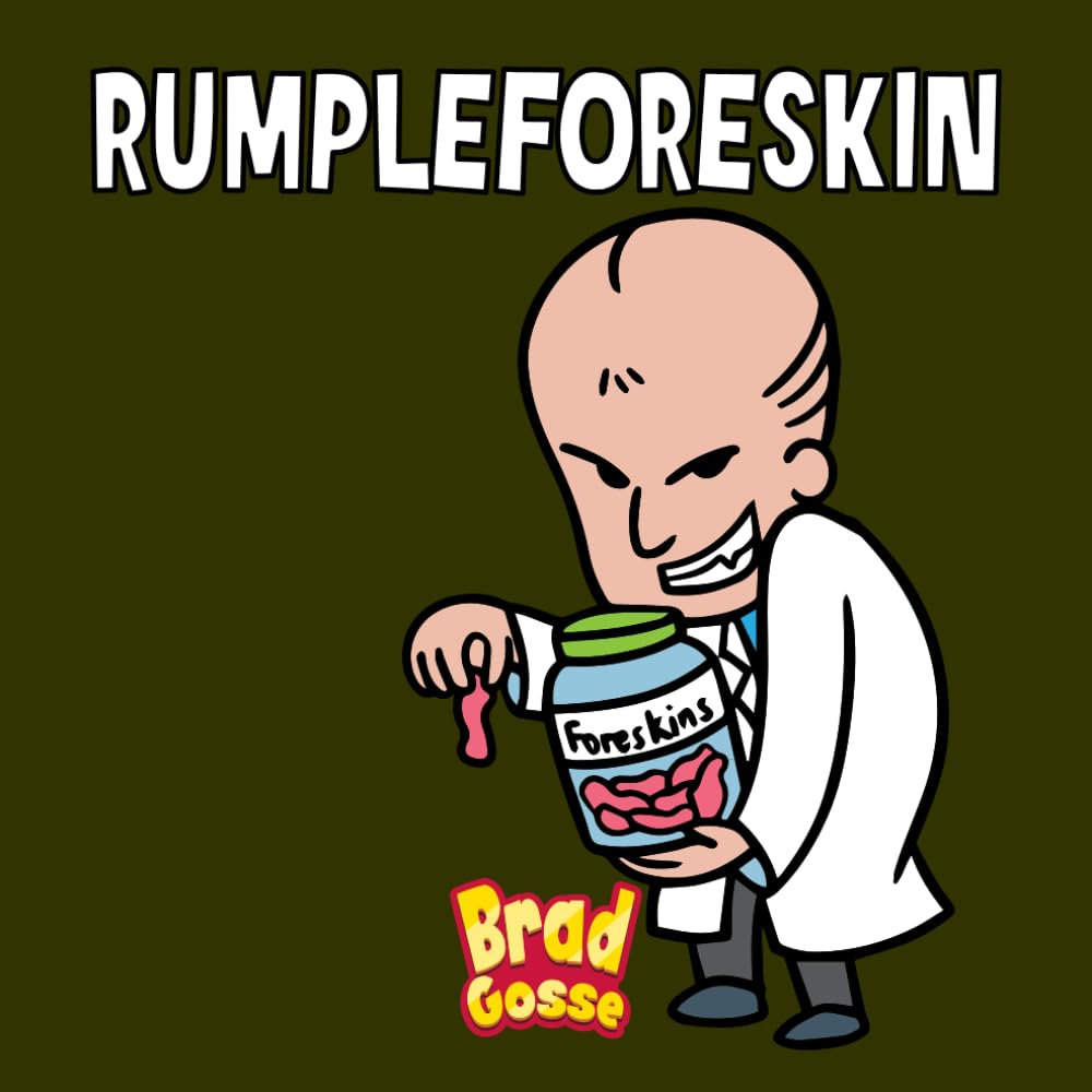 Rumpleforeskin (Rejected Children's Books (Funny Books For Adults))