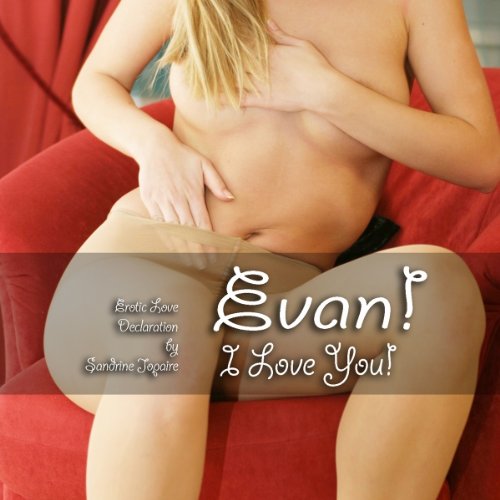 Couverture de Evan! I Love You!
