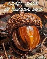 ACORN COLOR BY NUMBER BOOK B0F62W4TYX Book Cover