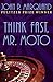 Think Fast, Mr. Moto (The Mr. Moto Novels)