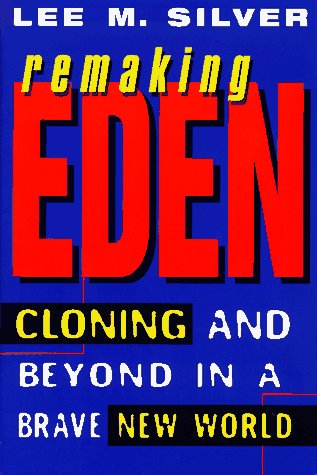 Buy Remaking Eden: Cloning H — BookShops.in