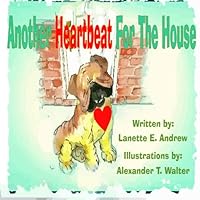 Another Heartbeat For The House 1522760997 Book Cover
