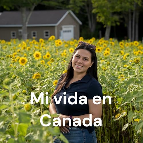 『Mi vida en Canada - Una Colombiana en Canada』のカバーアート
