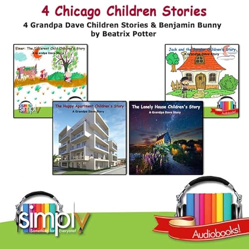 4 Chicago Children Stories & The Tale of Benjamin Bunny cover art