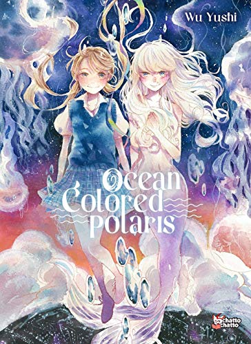 Ocean Colored Polaris — Tome 0