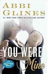 You Were Mine: A Rosemary Beach Novel (The Rosemary Beach Series ...