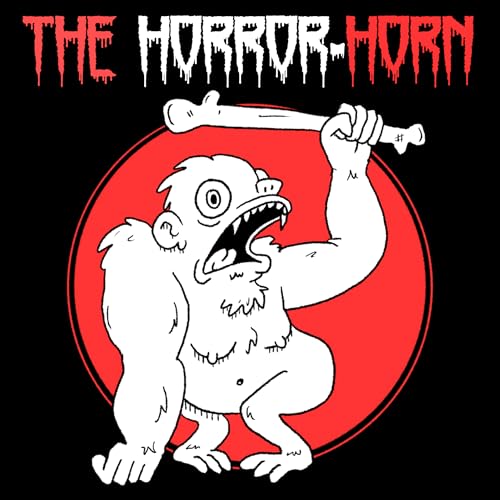 The Horror-Horn