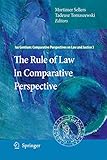 The Rule of Law in Comparative Perspective (Ius Gentium: Comparative Perspectives on Law and Justice, 3)