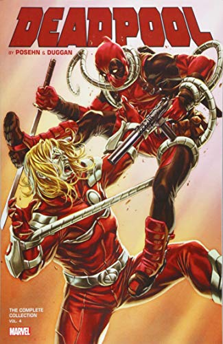 Deadpool by Posehn & Duggan: The Complete Collection Vol. 4 (Deadpool by Posehn & Duggan: The Complete Collection, 4)