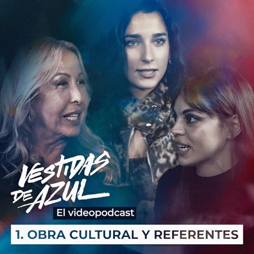 Cap&iacute;tulo 1 - Obra cultural y referentes Podcast Por  arte de portada