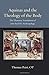 Aquinas and the Theology of the Body: The Thomistic Foundations of John Paul II's Anthropology (Thomistic Ressourcement)