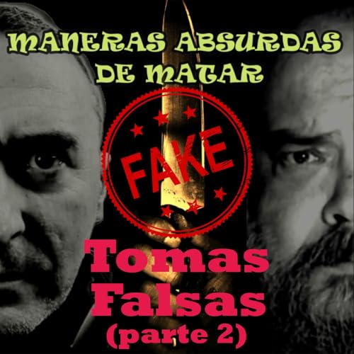 8x13 Maneras Absurdas de Matar - Tomas Falsas (Parte 2)