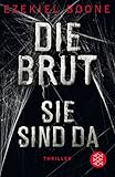 Die Brut - Sie sind da: Thriller