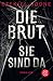 Die Brut - Sie sind da: Thriller