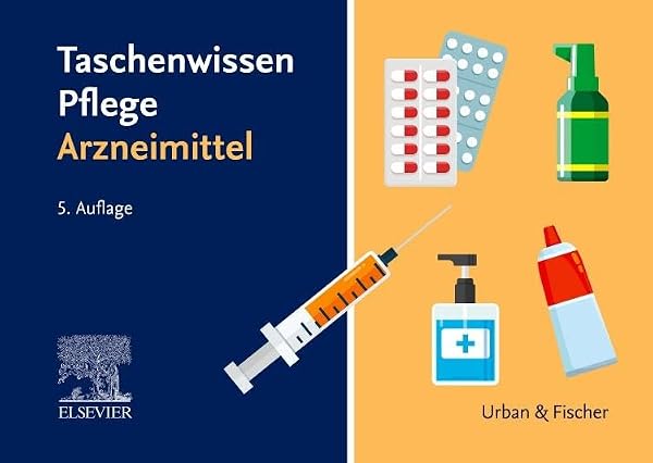 Taschenwissen Pflege Arzneimittel