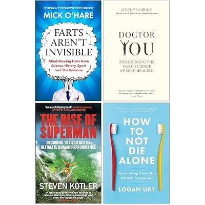 Farts Aren't Invisible, Doctor You, The Rise of Superman & How to Not Die Alone 4 Books Collection Set