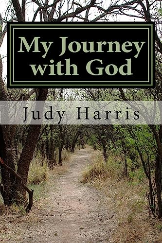 My Journey with God 1515090175 Book Cover