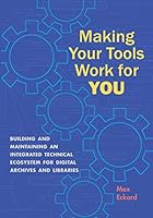 Making Your Tools Work for You 1945246448 Book Cover