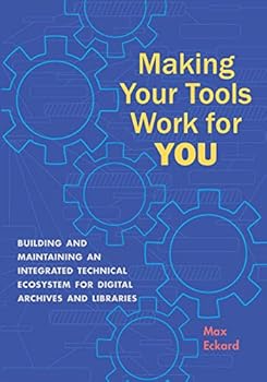 Paperback Making Your Tools Work for You Book