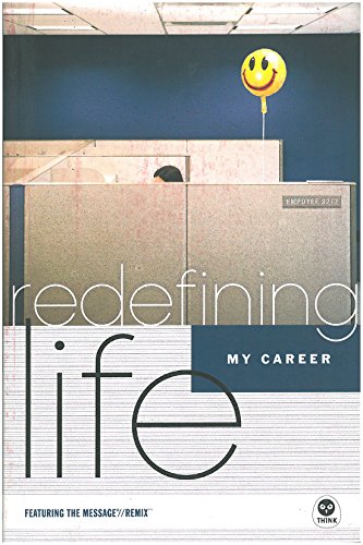 Redefining Life: My Career