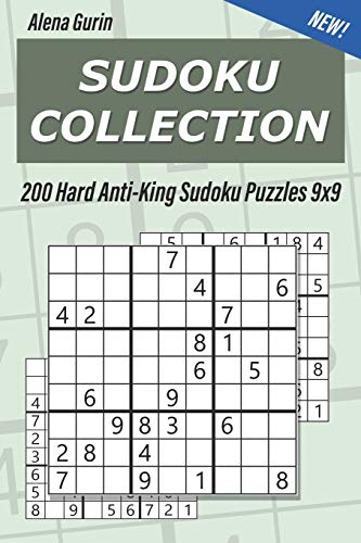 Sudoku Collection: 200 Hard Anti-King Sudoku Puzzles 9x9