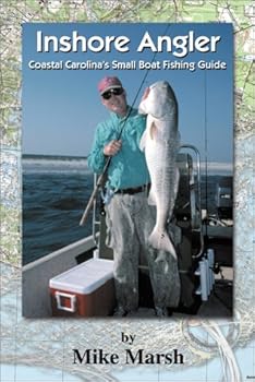 Paperback Inshore Angler: Coastal Carolina's Small Boat Fishing Guide Book