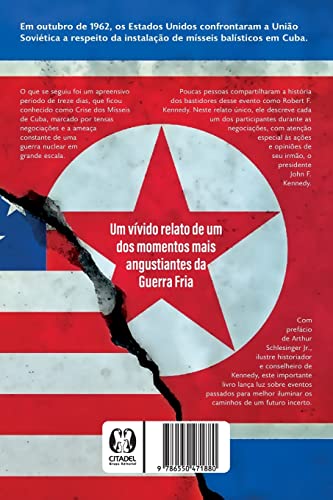 Treze Dias: que abalaram o mundo