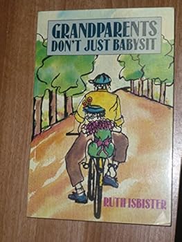 Paperback Grandparents Don't Just Babysit Book
