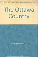 The Ottawa Country B00B0H98JG Book Cover