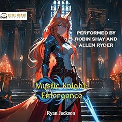 Mystic Knight: Emergence Audiolibro Por Ryan Jackson arte de portada