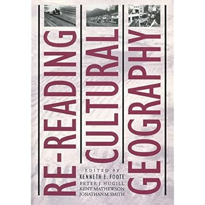 Re-reading Cultural Geography
