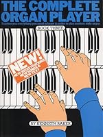 The Complete Organ Player: Book Three 0860013839 Book Cover