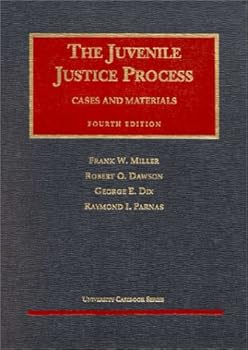 Hardcover The Juvenile Justice Process (University Casebook Series) Book